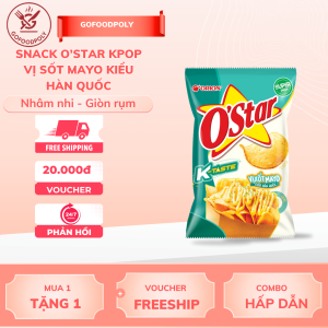 Bánh Snack O'star K-POP vị xốt Mayo kiểu Hàn Quốc